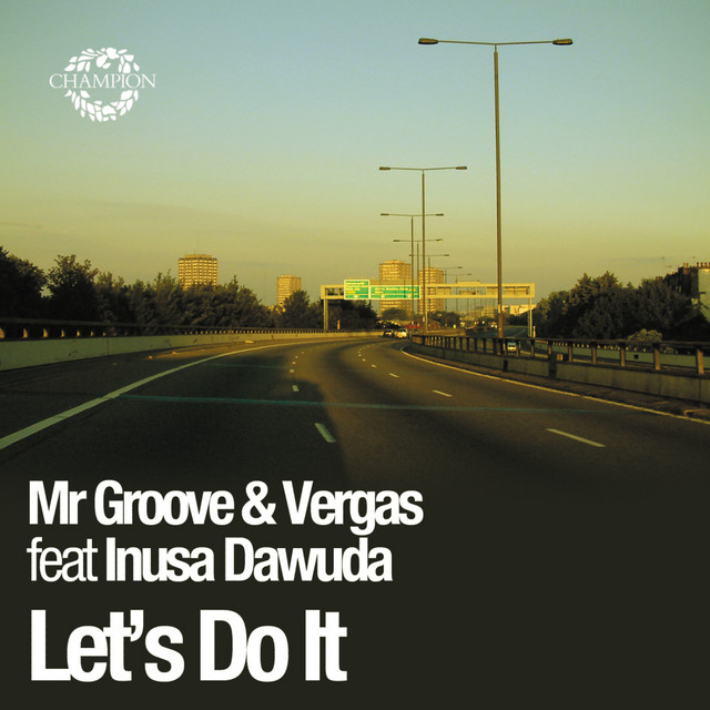 Let's Do It - Mike Delinquent Project Radio Edit