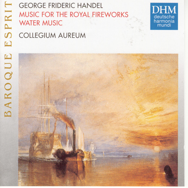 Händel: Feuerwerksmusik, Wassermusik