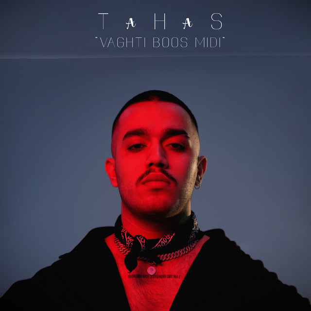 Tahas - Vaghti Boos Midi