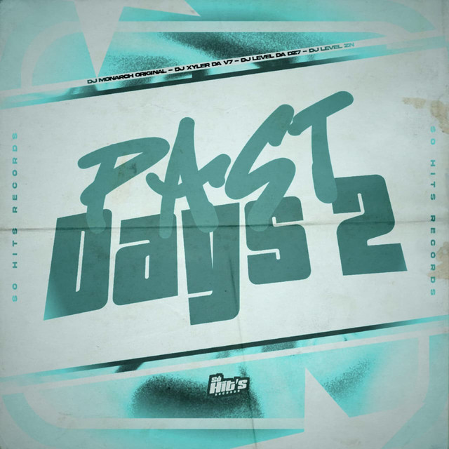 Past Days 2