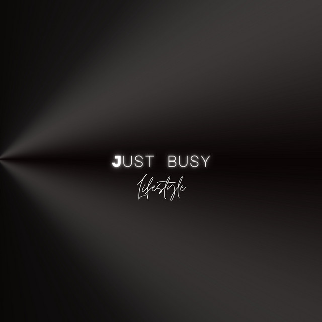 Just Busy Lifestyle cover art