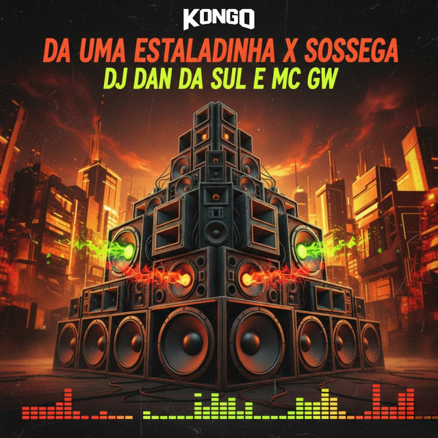 Da uma Estaladinha Vs Sossega
