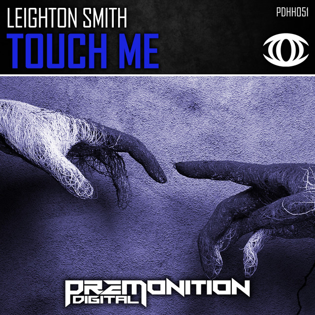 Touch Me - Original Mix