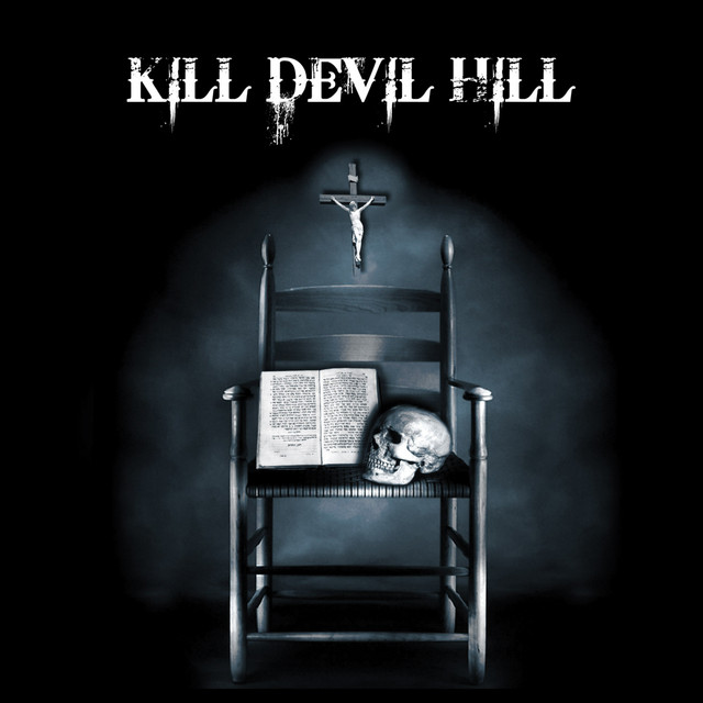 Kill Devil Hill cover art