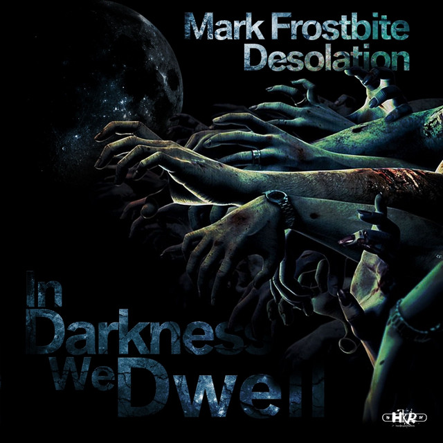 In Darkness We Dwell cover art