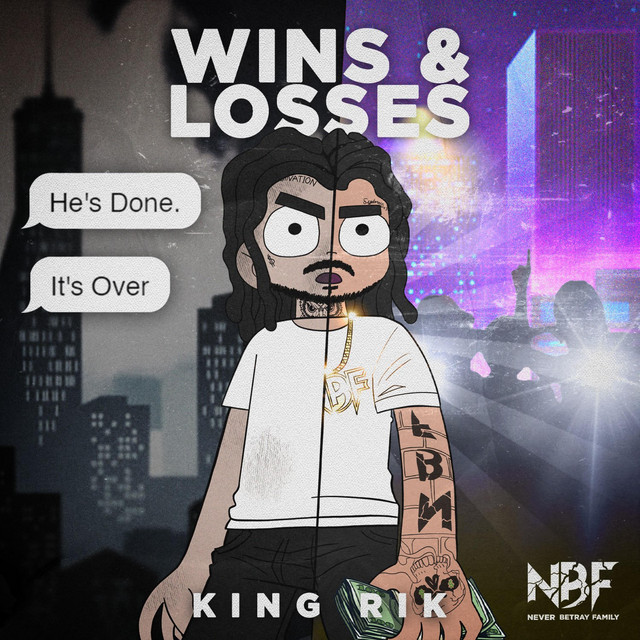 King Rik (Wins And Losses) - Single by King Rik | Spotify