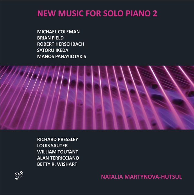Обкладинка Natalia Martynova-Hutsul — New Music for Solo Piano, Vol. 2