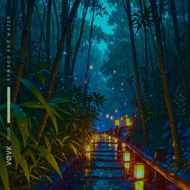 Обкладинка: bamboo and water — VØVK