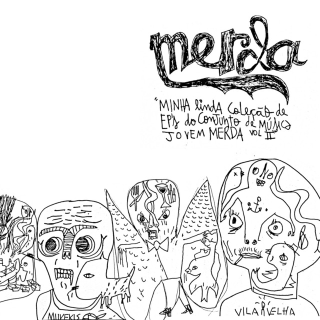 Minha Linda Coleção de Ep's do Conjunto de Musica Merda Vol 2 cover art