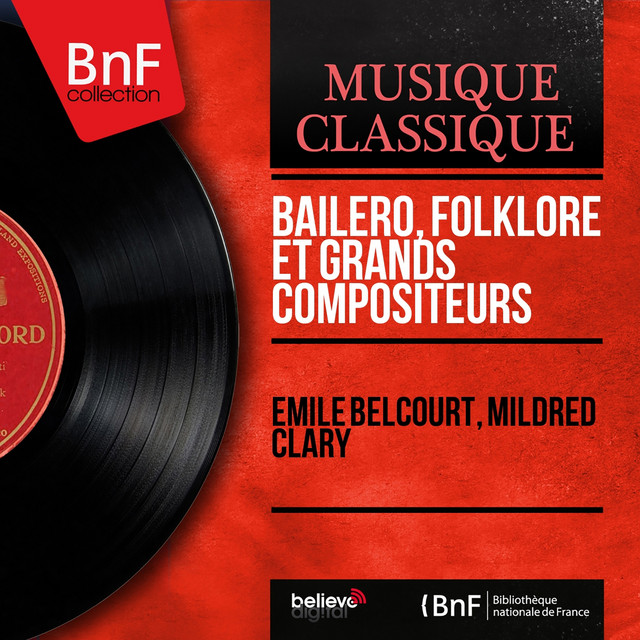 Baïlero, folklore et grands compositeurs (Mono Version) cover art