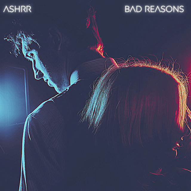 Bad Reasons cover