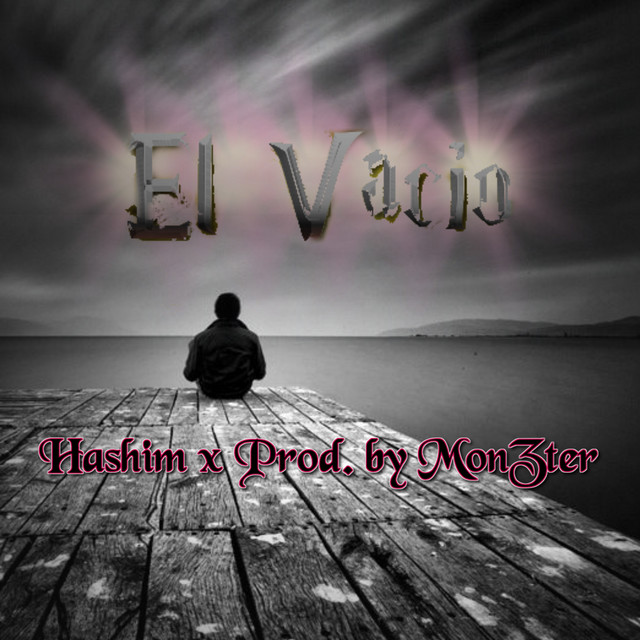 El Vacío - Single by Hashim | Spotify