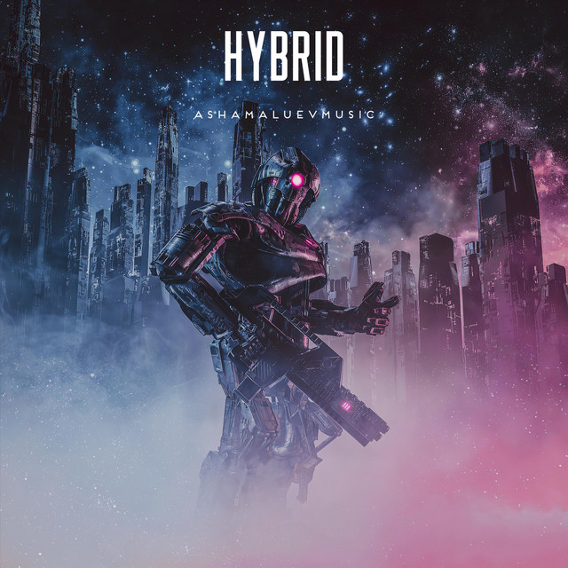 Обкладинка: Hybrid — AShamaluevMusic
