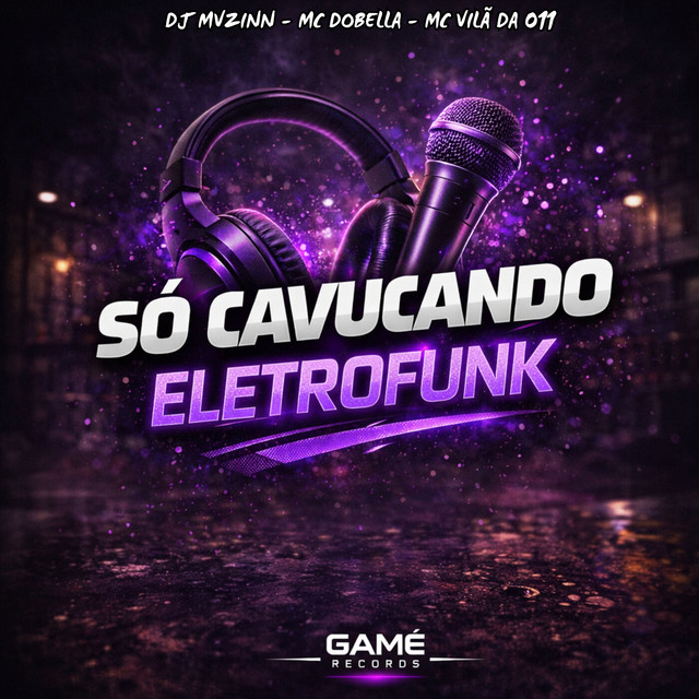 Só Cavucando (Eletrofunk)