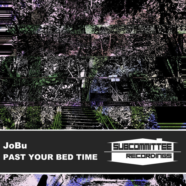 Past Your Bed Time album art