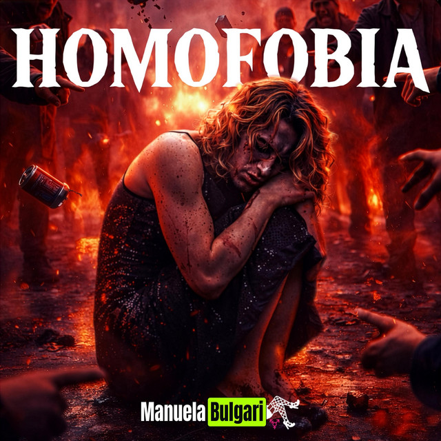 HOMOFOBIA — Manuela Bulgari