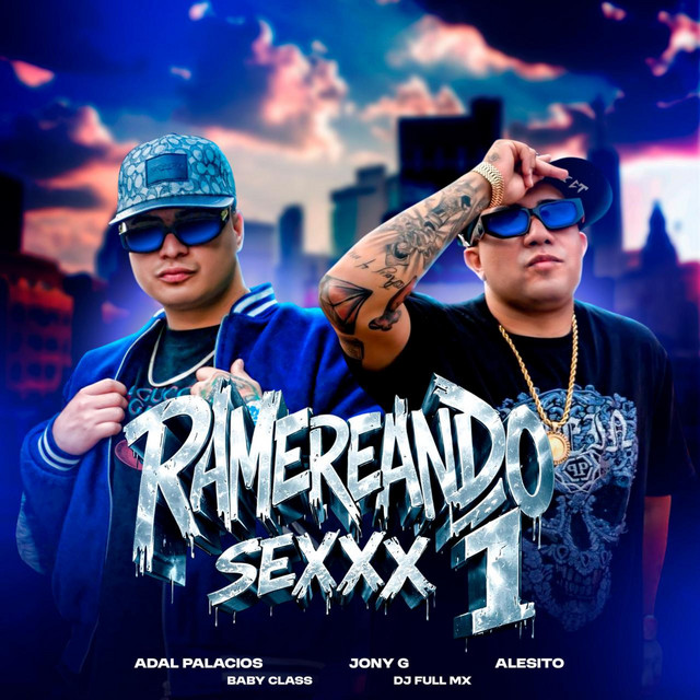 RAMERIANDO SEXXX I - Dj full Mx Remix
