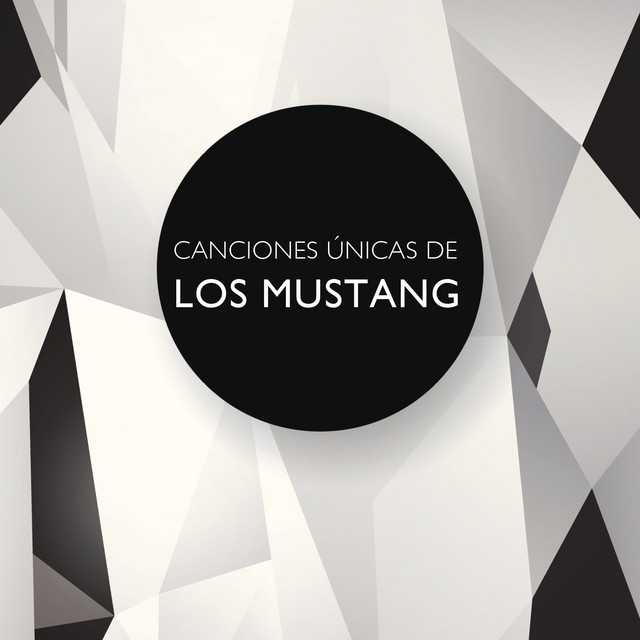 Canciones Únicas de los Mustang