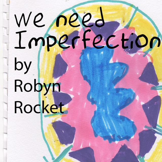 We Need Imperfection cover art