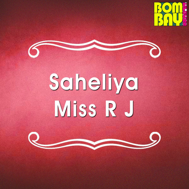 Saheliya Miss RJ cover art