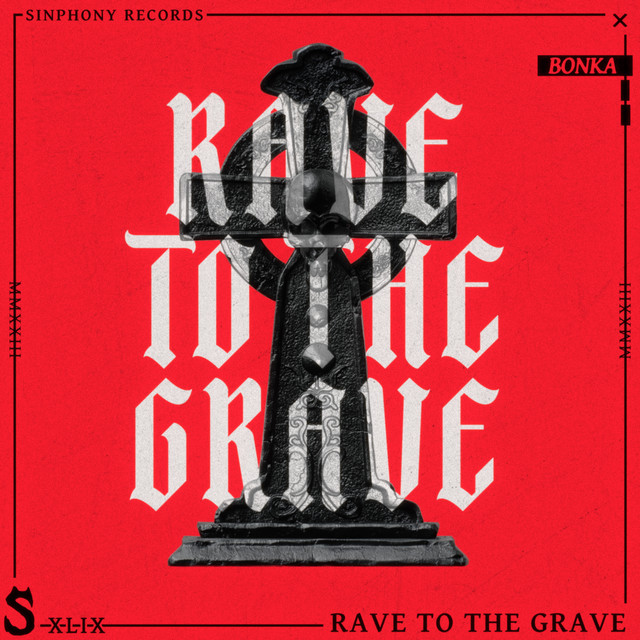 Rave To The Grave - Extended Mix album art