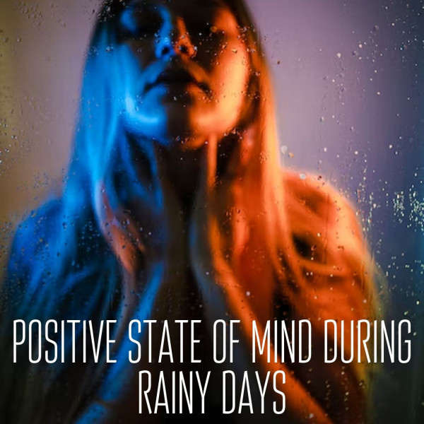 Positive State of Mind during Rainy Days - Album by Nature Calm | Spotify