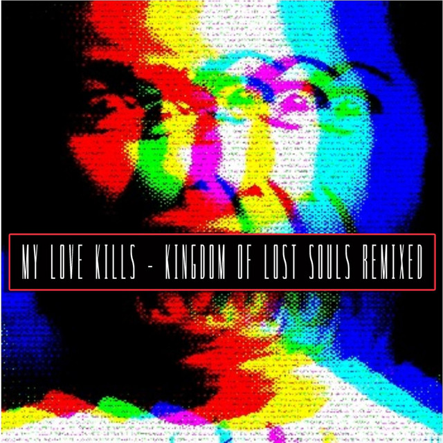 Kingdom of Lost Souls Remixed