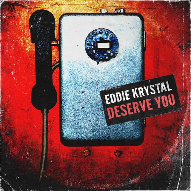 Обкладинка Eddie Krystal — Deserve You