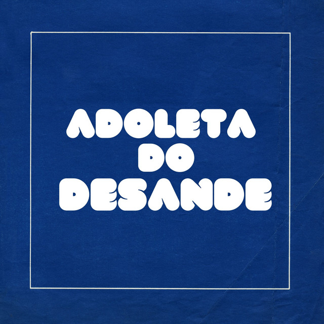 Adoleta do Desande