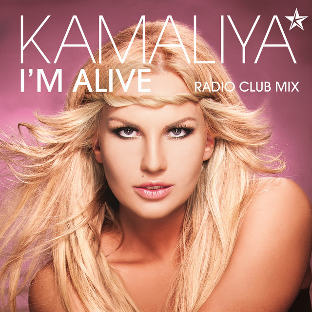 Cover art: I'm Alive - Radio Club Mix — Kamaliya