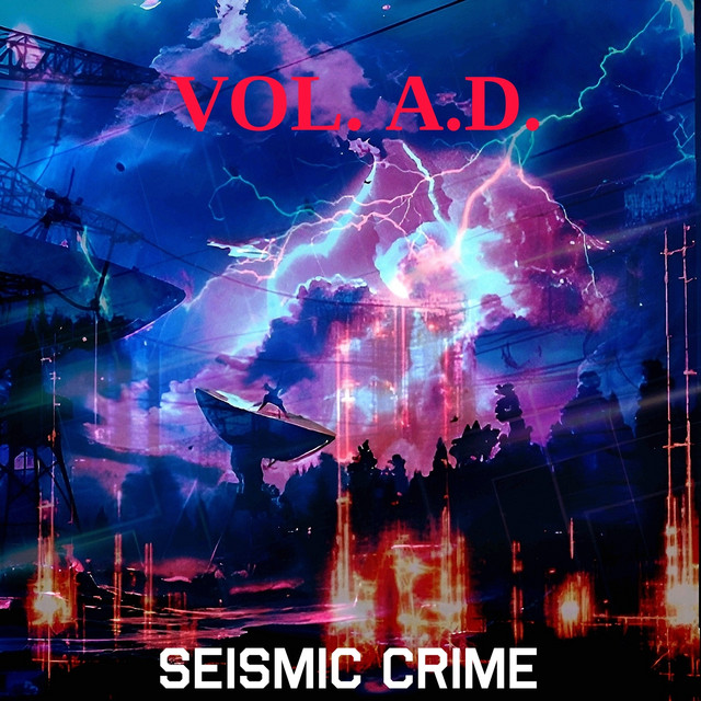 Обкладинка Vol. A.d. — Seismic Crime