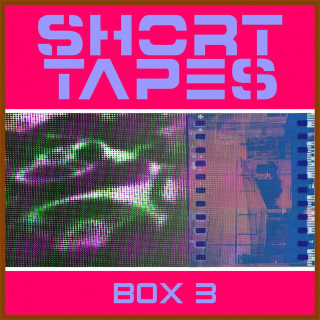 Short Tapes Box 3 cover art