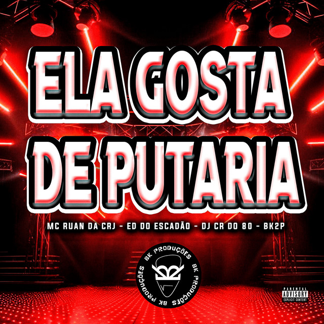 Ela Gosta de Putaria