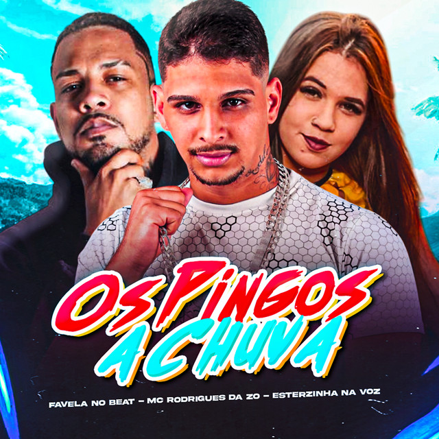 Os Pingos da Chuva