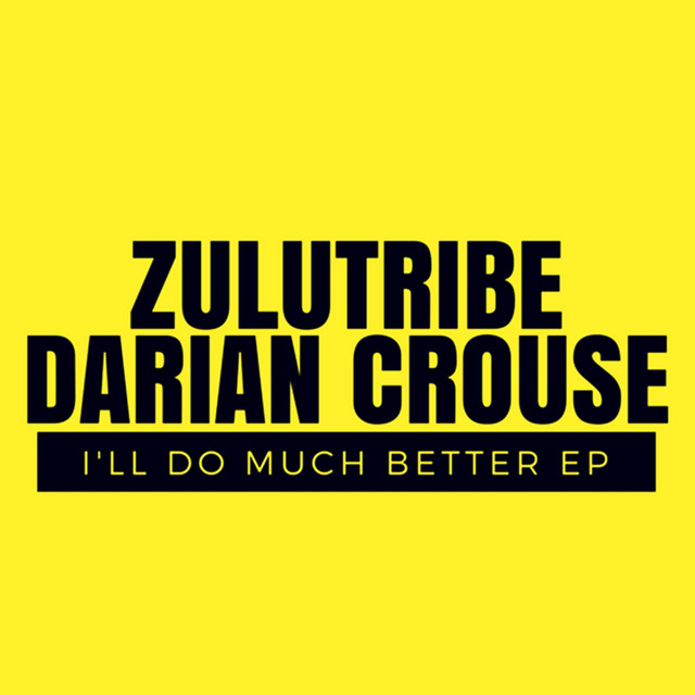 I'll Do Much Better Ep cover art