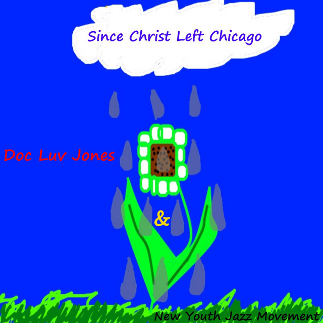 Since Christ Left Chicago cover