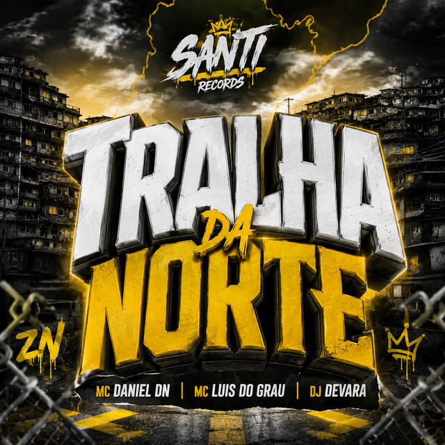 Tralha Da Norte