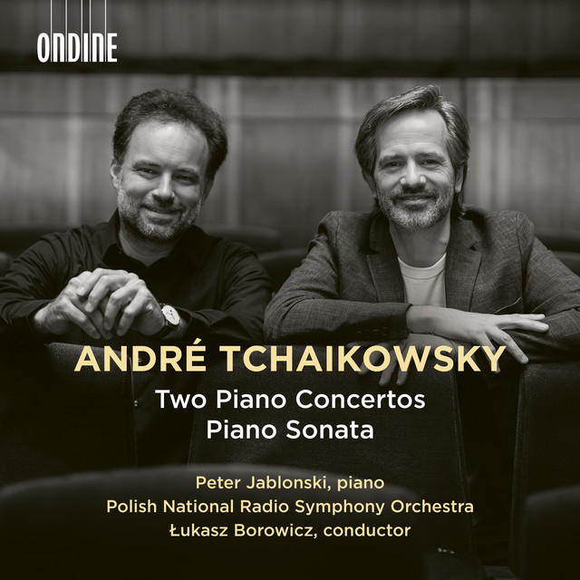 Tchaikowsky: Piano Concertos Nos. 1 & 2 & Piano Sonata