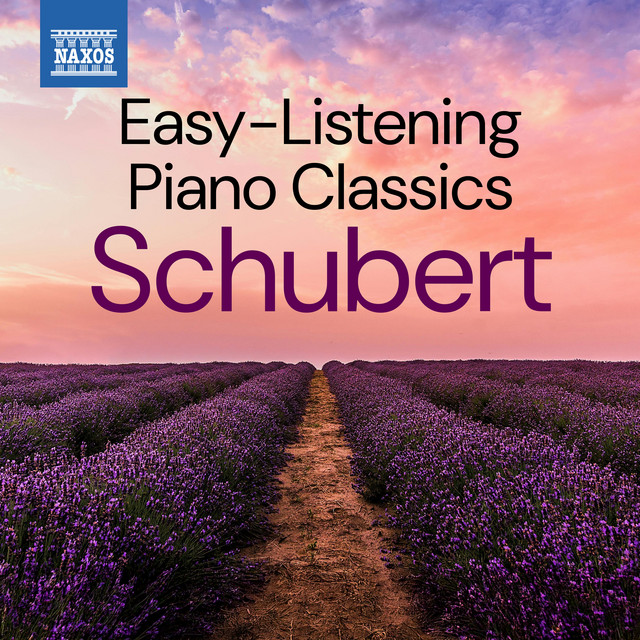 Easy-Listening Piano Classics: Schubert