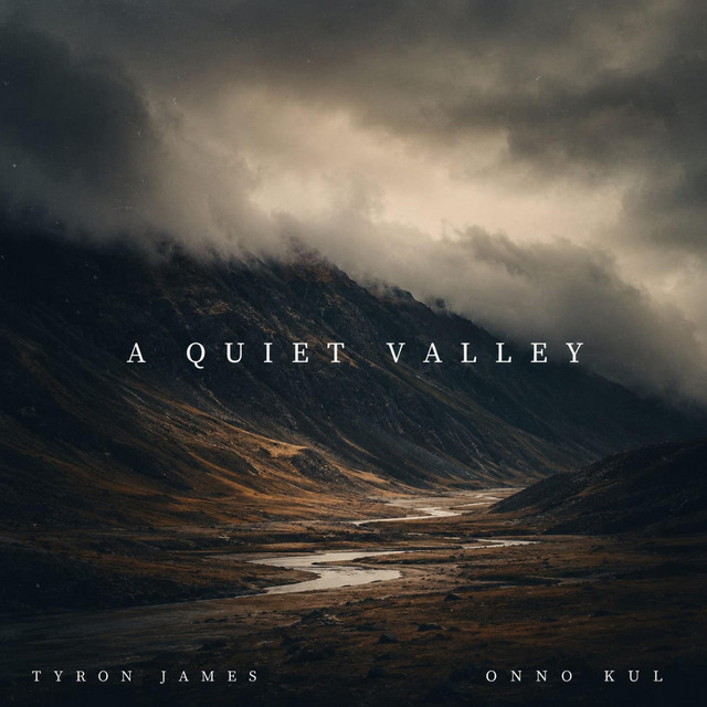 A Quiet Valley