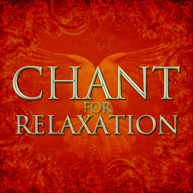 Chant for Relaxation
