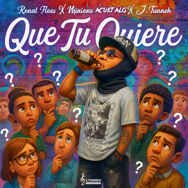 Que Tu Quiere