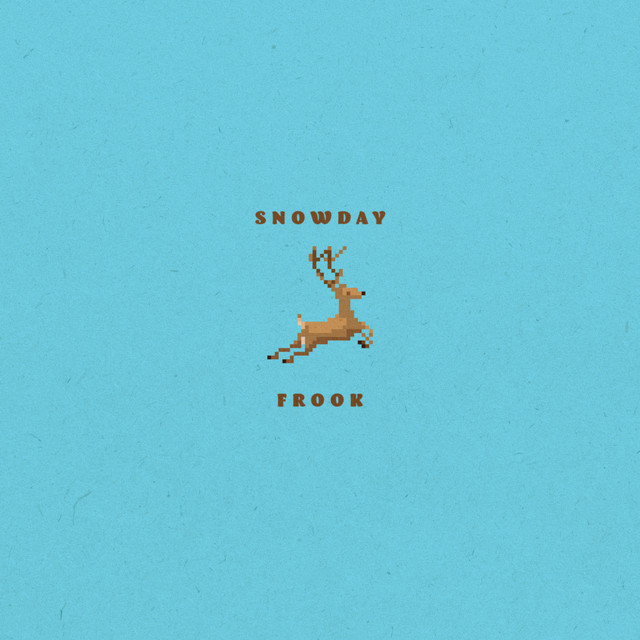 Snowday ‑「Single」by Frook | Spotify