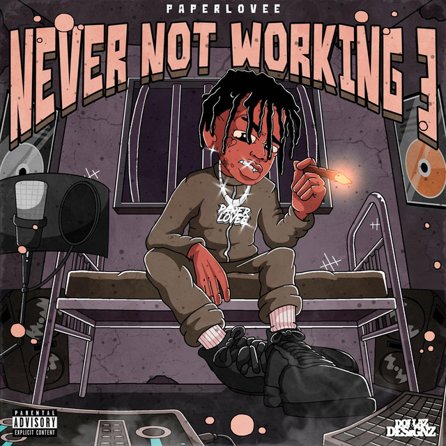 Never Not Working 3 cover art