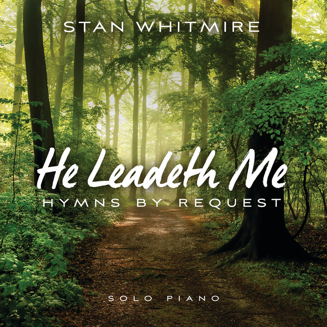 He Leadeth Me / The Unseen Hand / When I've Traveled My Last Mile (He'll Hold My Hand) - Medley