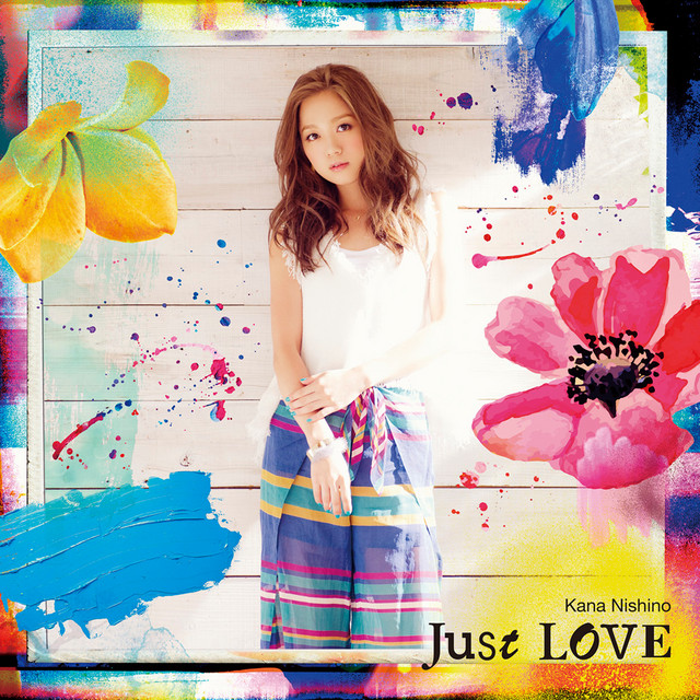 Just Love - Album by Kana Nishino | Spotify