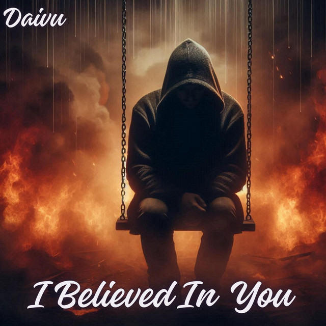 I Believed In You