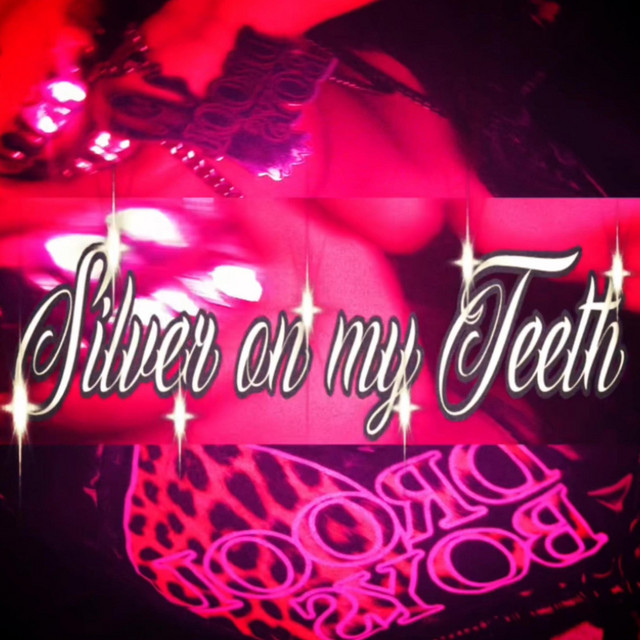 Silver on my teeth cover art