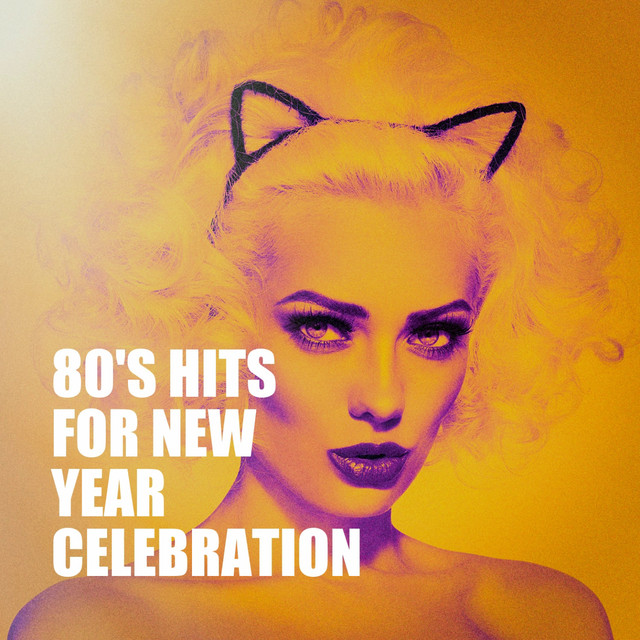 80's Hits for New Year Celebration cover