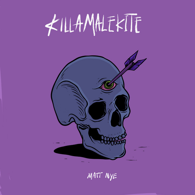 Killamalekite - Single by Matt Nye | Spotify